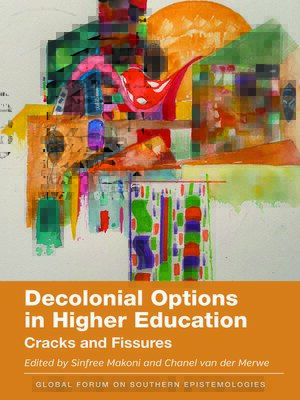 cover image of Decolonial Options in Higher Education